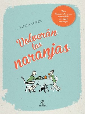 cover image of Volverán las naranjas